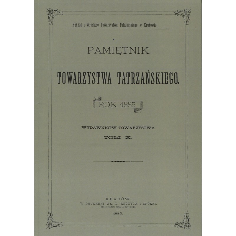 Pamiętnik Towarzystwa Tatrzańskiego, t. X rok 1885