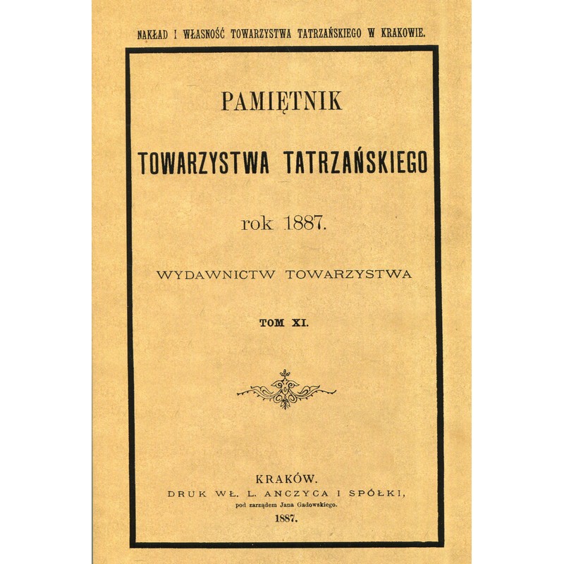 Pamiętnik Towarzystwa Tatrzańskiego, tom XI ( REPRINT)
